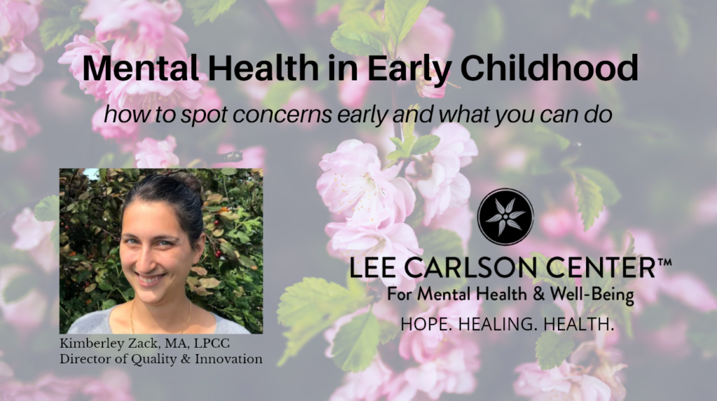 Mental Health in Early Childhood: how to spot concerns early and what you can do