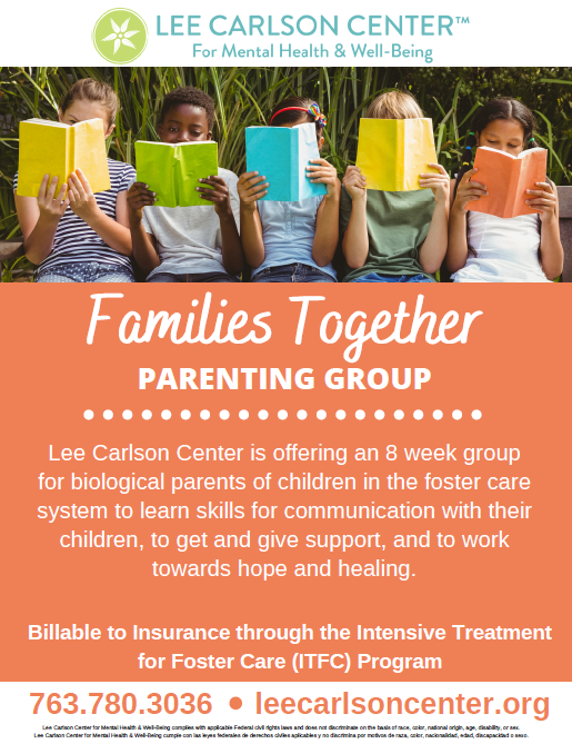 Introducing the Families Together Parenting Group for parents involved with foster care